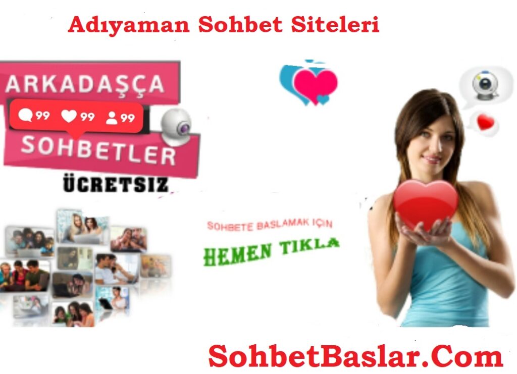 Adıyaman Sohbet Siteleri